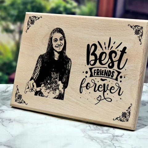 Best Friends Forever Wooden Plaque with Laser Engraving