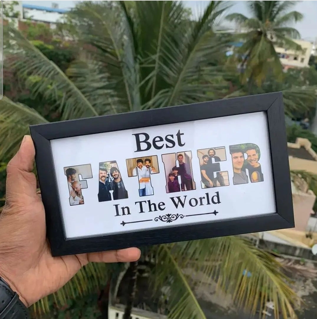 Best father in the world collage frame